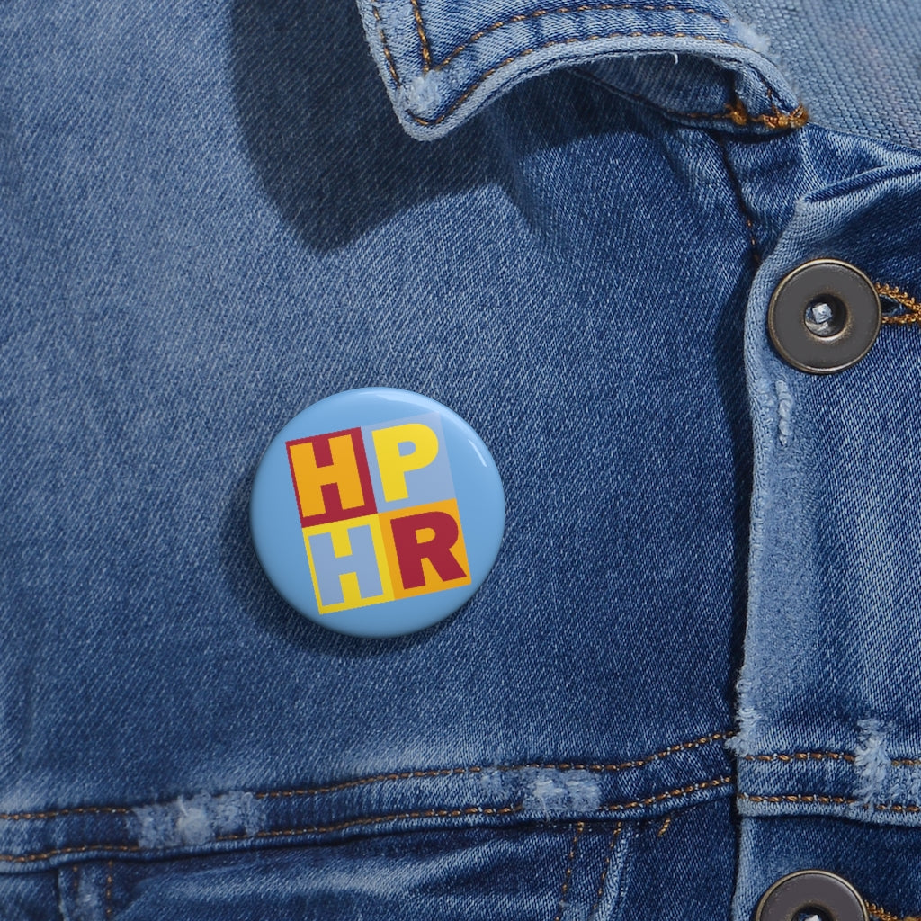 HPHR Custom Pin Buttons